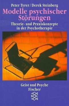 Modelle psychischer Störungen - Tyrer, Peter; Steinberg, Derek
