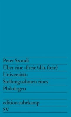 Über eine »Freie (d.h. freie) Universität« - Szondi, Peter