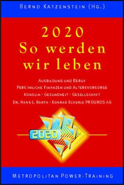 2020 - So werden wir leben