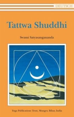 Tattwa Shuddhi - Swami Satyasangananda Saraswati