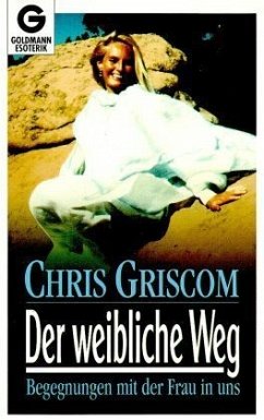 Der weibliche Weg - Griscom, Chris