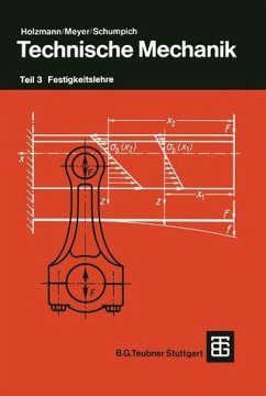 Technische Mechanik, 3 Tle., Tl.3, Festigkeitslehre