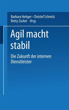 Agil macht stabil - Schmitz, Christoph