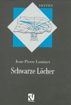 Schwarze Löcher - Luminet, Jean-Pierre