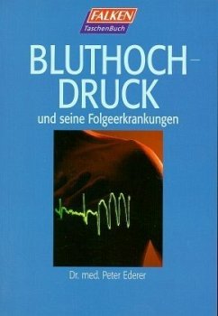 Bluthochdruck und seine Folgeerkrankungen