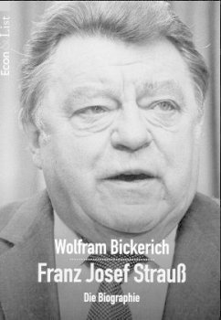 Franz Josef Strauß - Bickerich, Wolfram