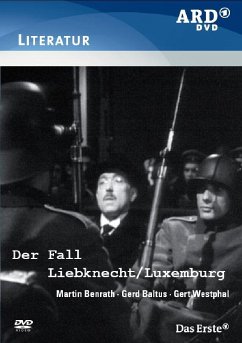 Der Fall Liebknecht / Luxemburg