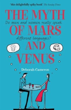 The Myth of Mars and Venus - Cameron, Deborah