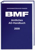 Amtliches AO-Handbuch 2009 (Amtliche Handausgaben des BMF) Bundesministerium der Finanzen