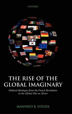 The Rise of the Global Imaginary - Steger, Manfred B.