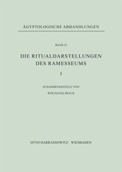 Die Ritualdarstellungen des Ramesseums I. - Helck, Wolfgang