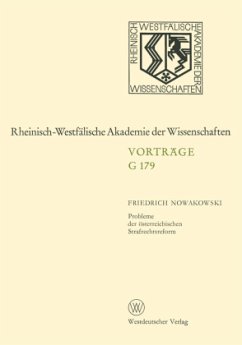 Probleme der österreichischen Strafrechtsreform - Nowakowski, Friedrich