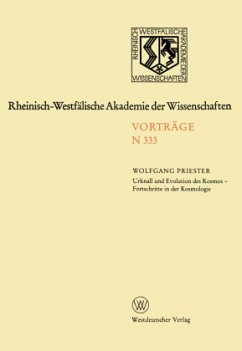 Urknall und Evolution des Kosmos - Fortschritte in der Kosmologie - Priester, Wolfgang