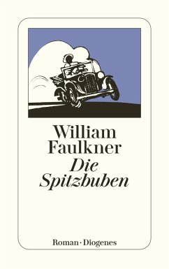 Die Spitzbuben - Faulkner, William