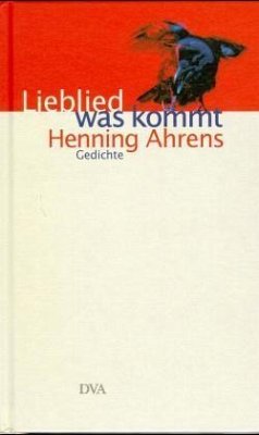 Lieblied was kommt - Ahrens, Henning