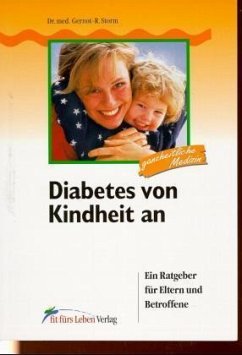 Diabetes von Kindheit an - Storm, Gernot-Rainer