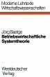 Betriebswirtschaftliche Systemtheorie - Bild 1