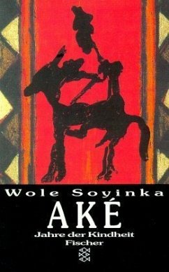 Ake - Soyinka, Wole