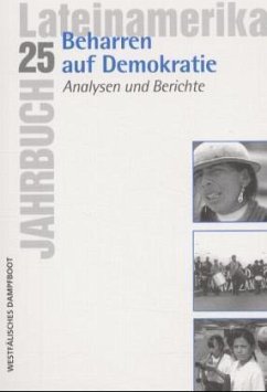 Beharren auf Demokratie / Jahrbuch Lateinamerika Bd.25 - Gabbert, Karin