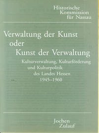 Verwaltung der Kunst oder Kunst der Verwaltung