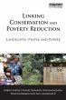 Linking Conservation and Poverty... - Bild 1