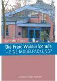 Die Freie Waldorfschule - eine Mogelpackung?