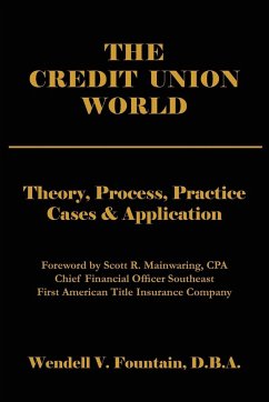 THE CREDIT UNION WORLD - Fountain, Wendell V.