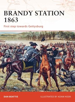 Brandy Station 1863: First Step Towards Gettysburg - Beattie, Dan