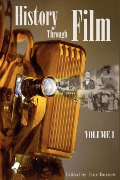 History through Film - Burnett, Eric