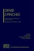 Dense Z-Pinches: 5th International Conference on Dense Z-Pinches, Albuquerque, New Mexico, 23-28 June 2002