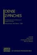 Dense Z-Pinches: 5th International Conference on Dense Z-Pinches, Albuquerque, New Mexico, 23-28 June 2002 - Davis, J.; Deeney, C.; Pereira, N. R.