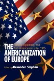 The Americanization of Europe