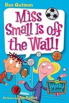 Miss Small Is Off the Wall! - Gutman, Dan