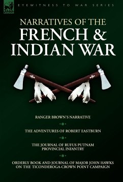 Narratives of the French & Indian War