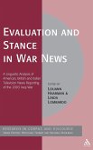 Evaluation and Stance in War News Evaluation and Stance in War News