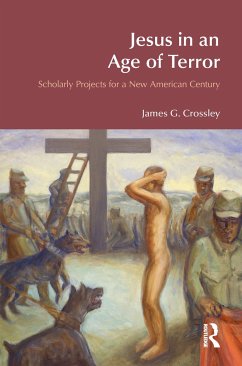 Jesus in an Age of Terror - Crossley, James G