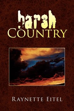 Harsh Country - Eitel, Raynette