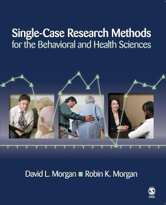Single-Case Research Methods for the Behavioral and Health Sciences - Morgan, David L.; Morgan, Robin K.