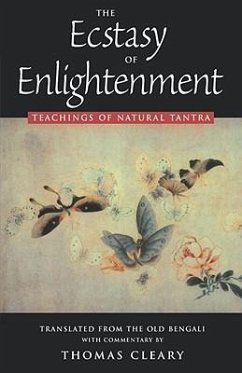 The Ecstasy of Enlightenment - Cleary, Thomas