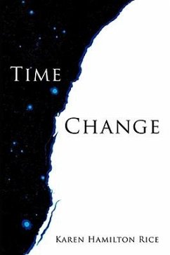 Time Change - Rice, Karen Hamilton