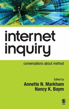 Internet Inquiry - Markham, Annette N.; Baym, Nancy K.