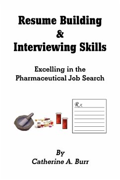 Resume Building & Interviewing Skills - Burr, Catherine A.