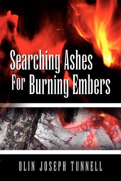 Searching Ashes for Burning Embers
