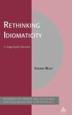 Rethinking Idiomaticity