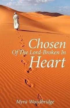 Chosen Of The Lord-Broken In Heart - Woodbridge, Myra