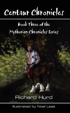 Centaur Chronicles - Hurd, Richard