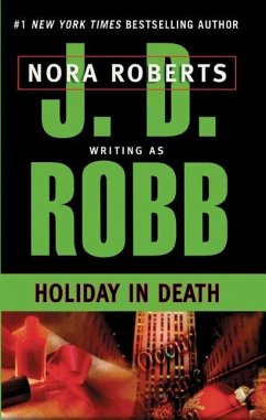 Holiday in Death - Robb, J D; Roberts, Nora