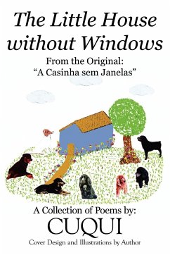 The Little House without Windows - Cuqui