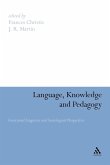 Language, Knowledge and Pedagogy Language, Knowledge and Pedagogy