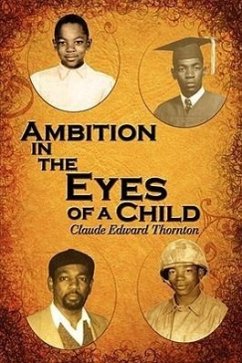 Ambition in the Eyes of a Child